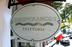 Giannfranco's Trattoria, italian restaurant in Carpinteria, opened in 2006.